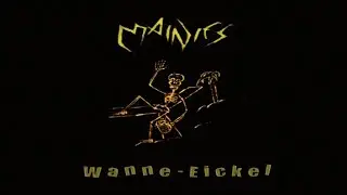 MAINIES - Wanne-Eickel (1989)