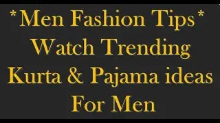 Latest Trending Kurta and Pajama Outfit for Men