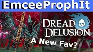 Dread Delusion EARLY ACCESS Review! - EmceeProphIt