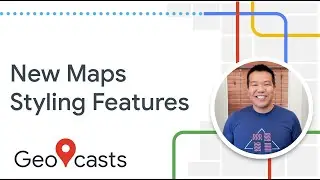 New Maps styling features