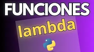 Cómo usar funciones LAMBDA [map, next, filter, sorted] | Python Data Science #21