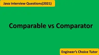 Comparable vs Comparator ||Java interview question 2021