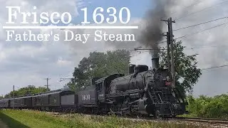 Frisco 1630: Fathers Day Steam 2024