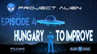 Project Alien | Episode 4 | Hungary to Improve