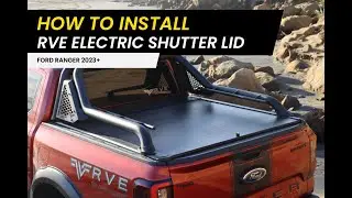 How to install an Electric Roller Shutter Lid on Ford Ranger 2023+