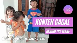 BERBURU POP IT 💞 Konten Gagal || Behind the scene