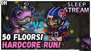 A FULL 50 Stage Run! 2x Elites! Sleep Stream!