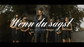 RA'IS x TERRY JOE - Wenn du sagst (Official Video)