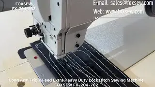 Long Arm Triple Feed Extra Heavy Duty Lockstitch Sewing Machine