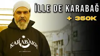 İLLE DE KARABAĞ ● beyazkurt ● (Official Video)
