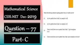CSIR NET Mathematics Solution Dec 2019 | Question 77| Linear Algebra | Isomorphism | Quadratic forms