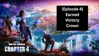 Earned Victory Crown Fortnite Season 1 Chapter 4 [Episode 4] on gaming pc