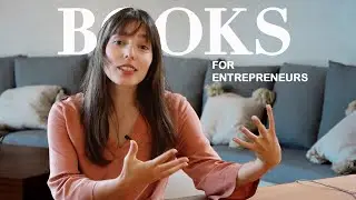 I Created a List of Books Every Entrepreneur MUST Read