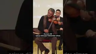 Ayvazın Ali - Eşkıya Dünyaya Hükümdar Olmaz Keman