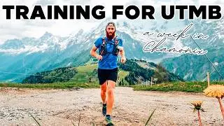 UTMB Training Camp | Ultra Running Vlog