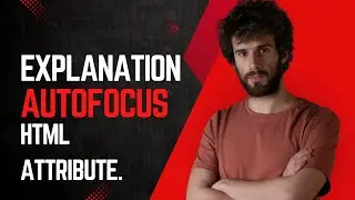 What is the HTML autofocus Attribute? | Quick Explanation
