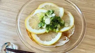 Lemon Somen - Yuko's Kitchen - Japanese Cooking 101