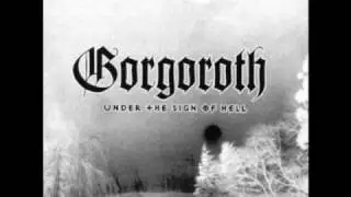 Gorgoroth - Under the Sign of Hell - The Rite of Infernal Invocation