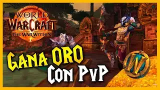 GANA ORO con PvP 💰 || World of Warcraft