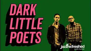Dark Little Poets ft Marcina Arnold [Red Clay Cover] @ Jazz re:freshed