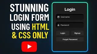 Create a Stunning Login Form Using HTML & CSS Only