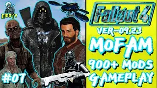 FO4 MOFAM+ 09.23 Ep07-Pt1 | Lima Detachment
