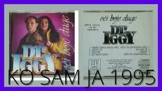 Dr IggY - Ko sam ja  ( Audio 1995 )