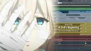 Evan Call - A Doll's Beginning (Violet Evergarden OST) | Orchestral MIDI Mockup