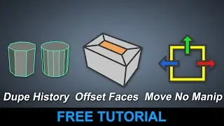 Maya Tricks and Secrets - Part 15 - Duplicate with History, Offset Faces, Move without Manipulator