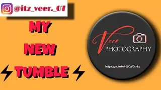 #Tumble-- My✨ New Tumble 🔥 #veer_photography #trend #viral #Short