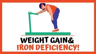 The VICIOUS CYCLE Of Weight Gain & Iron Deficiency!
