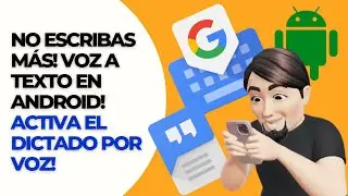 Como usar el dictado por voz en Android. Text to speech. Google Gboard. Voz a texto en Android