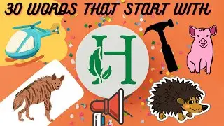 Words that start with letter H , What are some good H words, H words for kids, Words begin with H