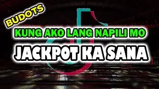 Jackpot ka sana Budots Disco remix