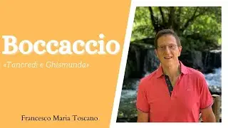 Boccaccio: «Tancredi e Ghismunda»