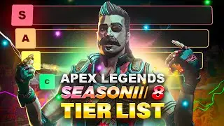Apex Legends: Season 8 Legend Tier List (Who to pick to go from Bronze to Diamond)
