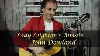 John Dowland: Lady Laitons Almain