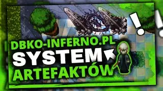 JAK DZIAŁAJĄ ARTEFAKTY? DBKO-INFERNO.PL TIBIA ANIME