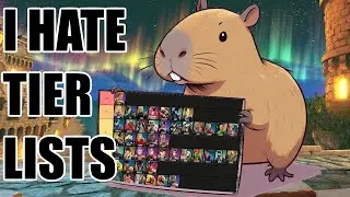 The tier list I said I would never make