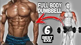 6 Dumbbell Exercises that can Sculpt Your Perfect Body
