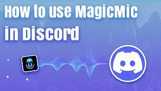 【Full Guide】How to use Discord in MagicMic AI Voice Changer Realtime | PC & Mobile