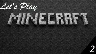 Let's Play Minecraft-2 Серия