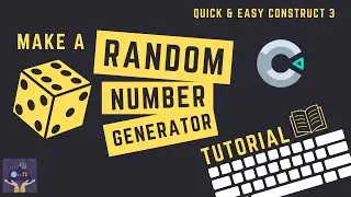How to Make a RNG - Construct 3 Tutorial