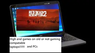 How to play high end games in low end PC/laptop