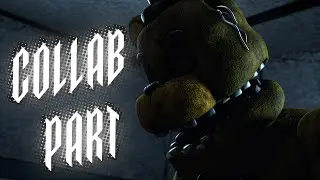 [FNAF] COLLAB PART FOR @Antorion | REVENGE