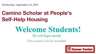 Camino Scholar at People’s Self-Help Housing - Information Session
