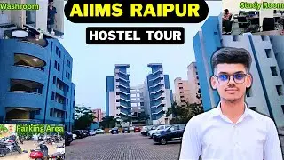 AIIMS Raipur Hostel Tour✨ | Hostel Tour | AIIMS RAIPUR