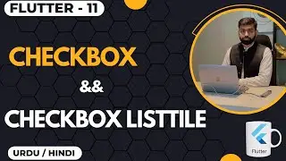 CheckBox & CheckBoxListTile in Flutter Introduction & Example Urdu/Hindi   || Jawad Aslam