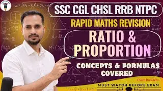 Ratio & Proportion Rapid Revision | All Formulas & Tricks | SSC CGL & RRB NTPC 2025 | Exam Boosters