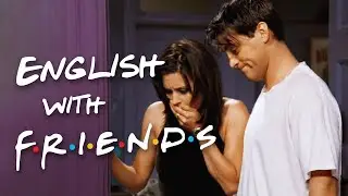 Learn English with TV shows: Friends - Joey Is A Handyman